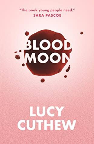 Blood Moon by Lucy Cuthew | My Best Friends Are Books